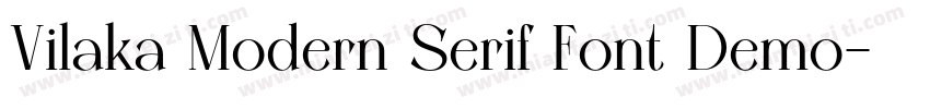 Vilaka Modern Serif Font Demo字体转换